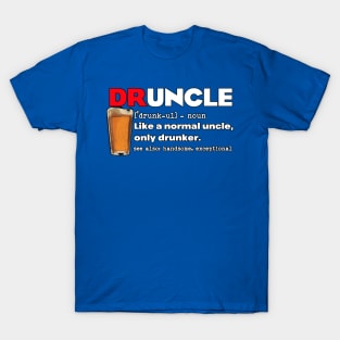 DRUNCLE T-Shirt